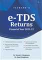 e-TDS Returns – F.Y. 2021-22 | Single User					
 - Mahavir Law House(MLH)
